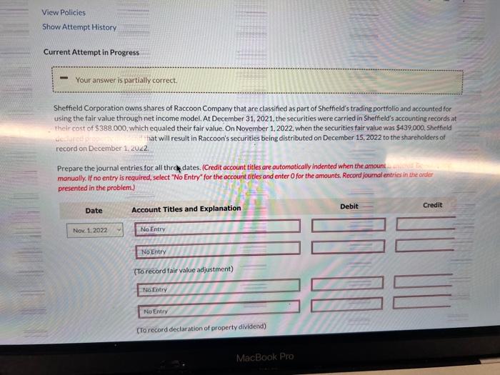 View Policies Show Attempt History Current Attempt in Progress Your answer is