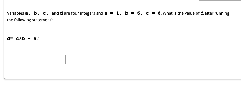 rand() % 10; On will be a random number between 0 and