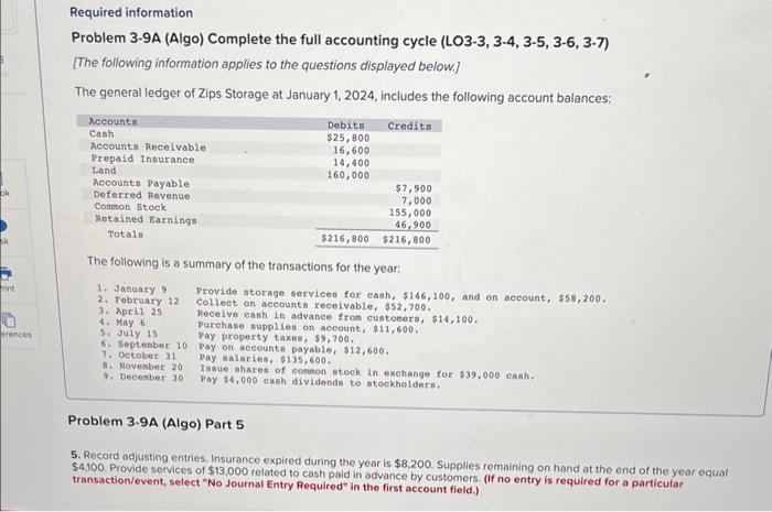 ok int erences Required information Problem 3-9A (Algo) Complete the full accounting
