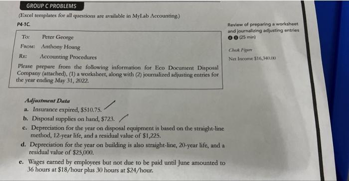 GROUP C PROBLEMS (Excel templates for all questions are available in MyLab