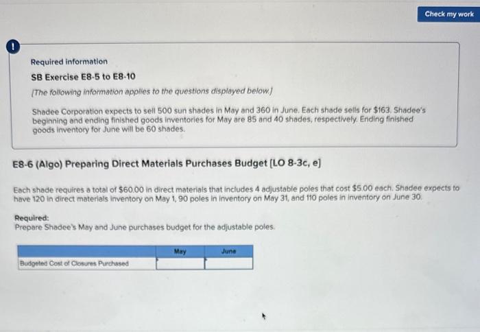 Check my work Required information SB Exercise E8-5 to E8-10 [The following