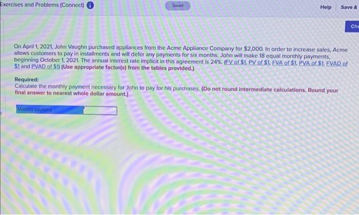 Exercises and Problems (Connect) Seved Help Save & On April 1, 2021,