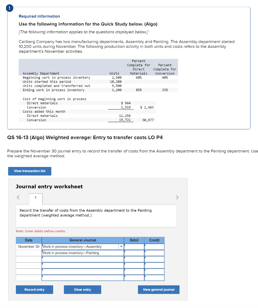 Required information Use the following information for the Quick Study below. (Algo)