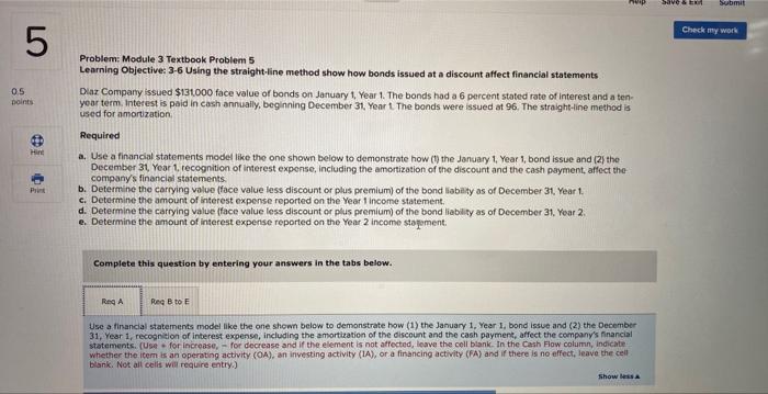 05 5 points Hint Print Problem: Module 3 Textbook Problem 5 Learning