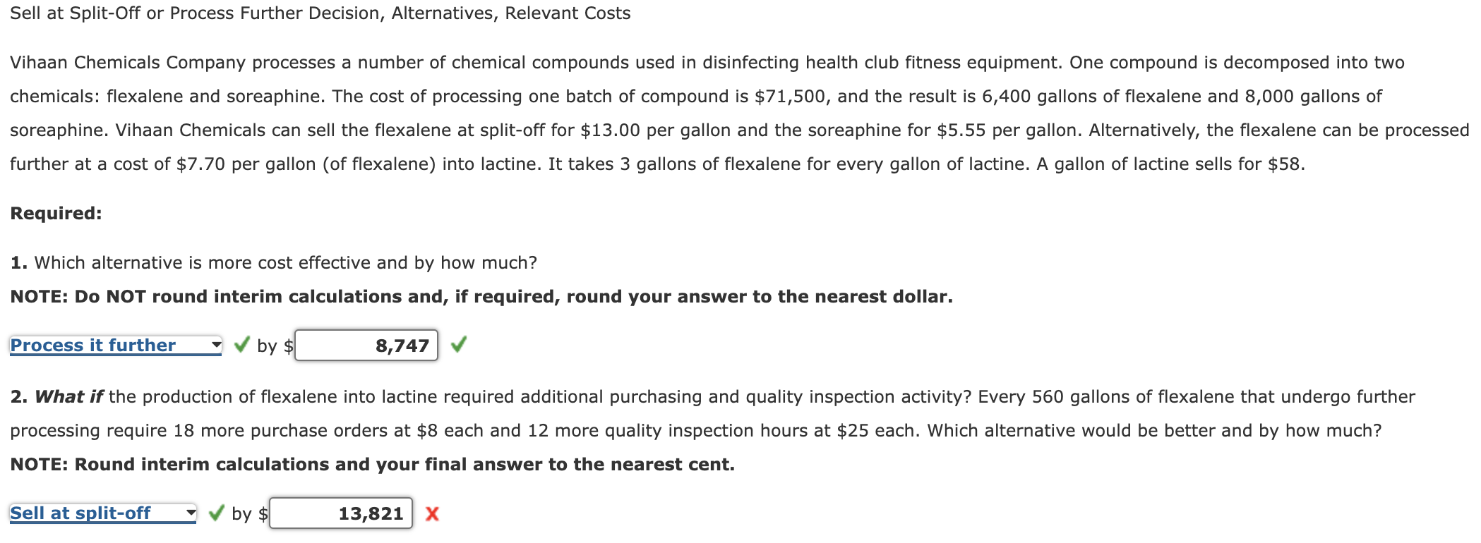 Sell at Split-Off or Process Further Decision, Alternatives, Relevant Costs Vihaan Chemicals