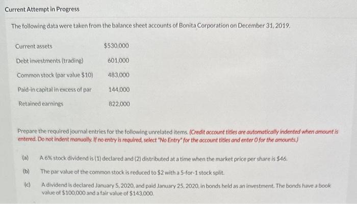 Current Attempt in Progress The following data were taken from the balance