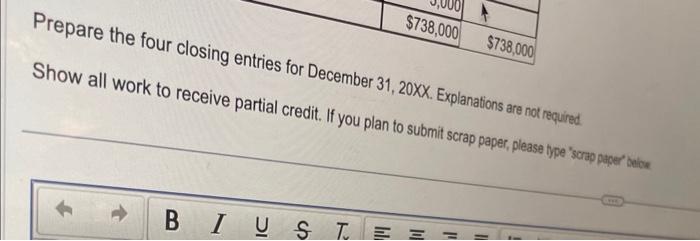 adjusted trial balance is presented below. Company X Adjusted Trial Balance December