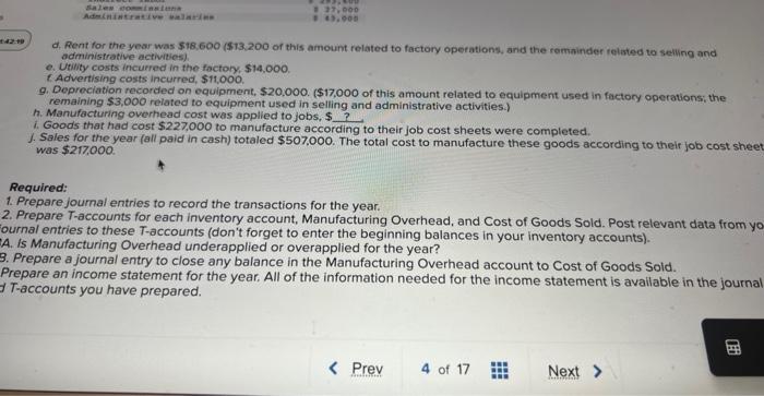 One markes The compans 25 points The company uses a job order