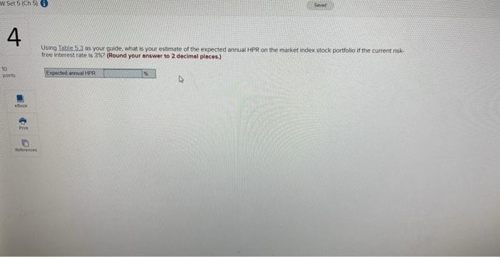 W Set 5 (Ch 5) i 4 Savad Using Table 5.3 as