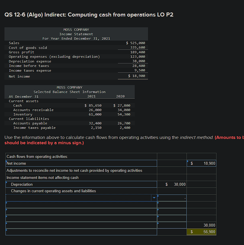 QS 12-6 (Algo) Indirect: Computing cash from operations LO P2 Sales MOSS