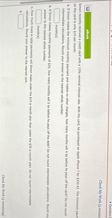 eBook Question 2 Check My Work (3 remain Simon recently received a