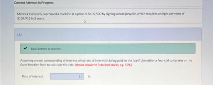 Current Attempt in Progress Metlock Company purchased a machine at a price