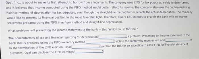 Opal, Inc., is about to make its first attempt to borrow from