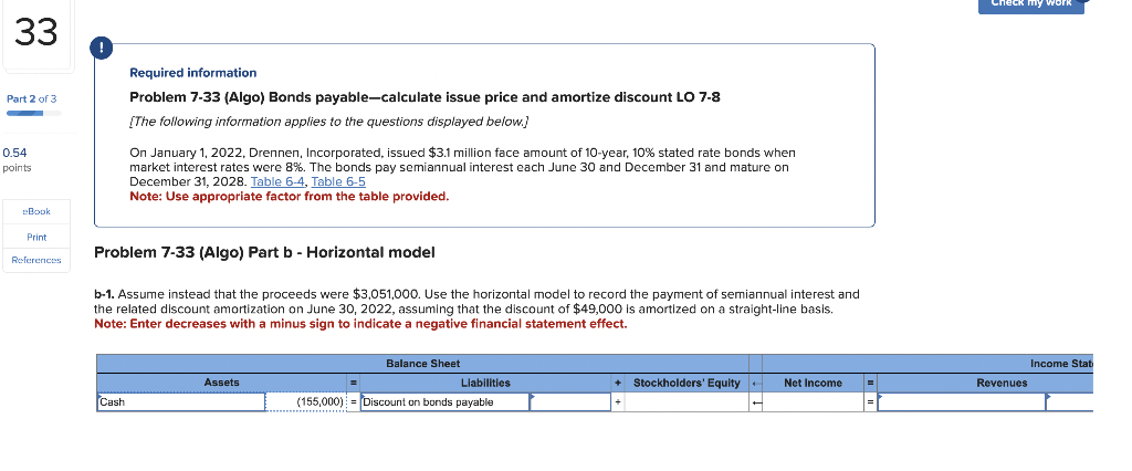 33 Part 2 of 3 0.54 points Required information Problem 7-33 (Algo)