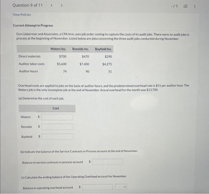 Question 9 of 11 < > View Policies -/1 E ! Current