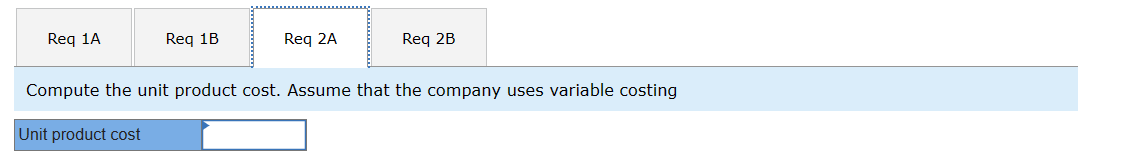 costs per unit: Manufacturing: Direct materials Direct labor Variable manufacturing overhead Variable