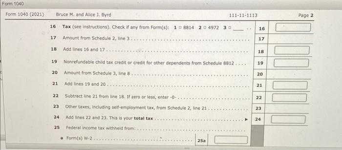 Tax Statements (Form W-2) for 2021. Line Description Alice Bruce 1 Wages,