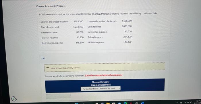 Current Attempt in Progress In its income statement for the year ended