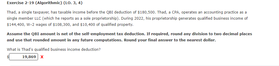Exercise 2-19 (Algorithmic) (LO. 3, 4) Thad, a single taxpayer, has taxable