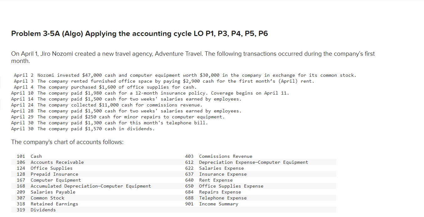 Problem 3-5A (Algo) Applying the accounting cycle LO P1, P3, P4, P5,