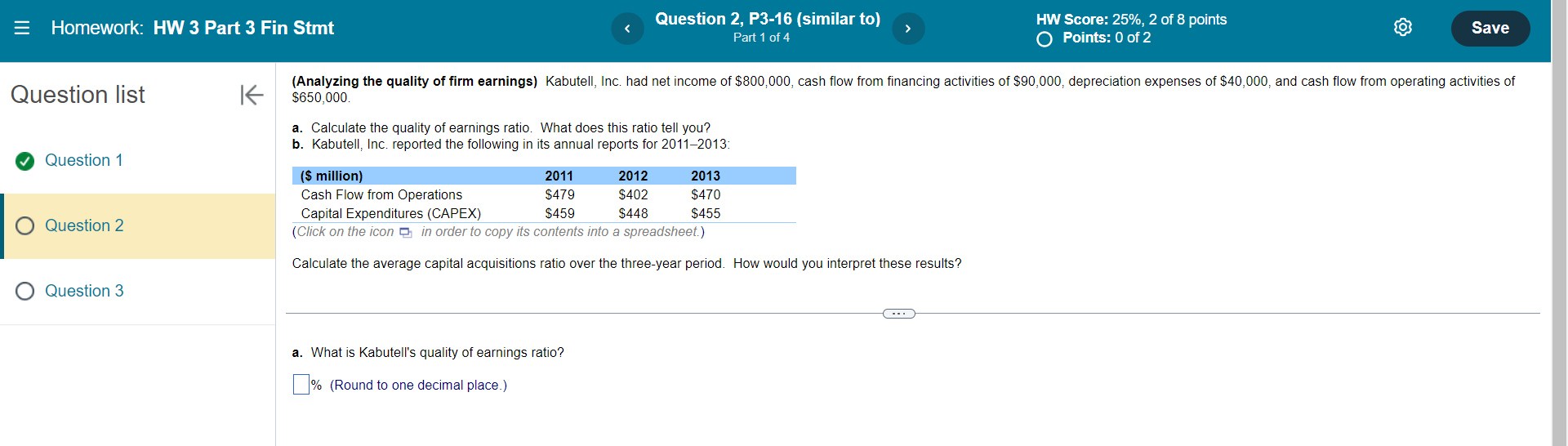 = Homework: HW 3 Part 3 Fin Stmt Question list K Question