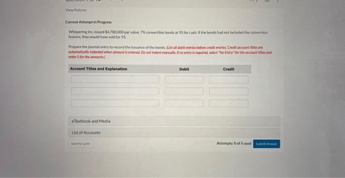 View Policies Current Attempt in Progress Whispering Inc. issued $4,780,000 par value,