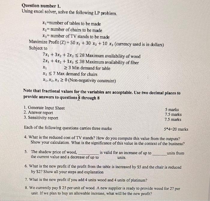 Question number 1. Using excel solver, solve the following LP problem. xnumber
