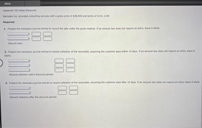 eBook (Appendix SA) Sales Discounts Ramsden Inc. provided consulting services with a