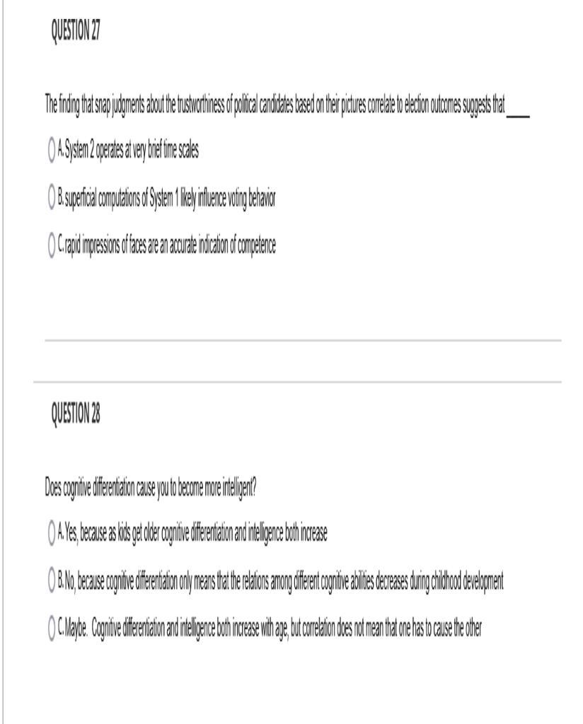 QUESTION 27 The finding that stap judgments about the states of polical
