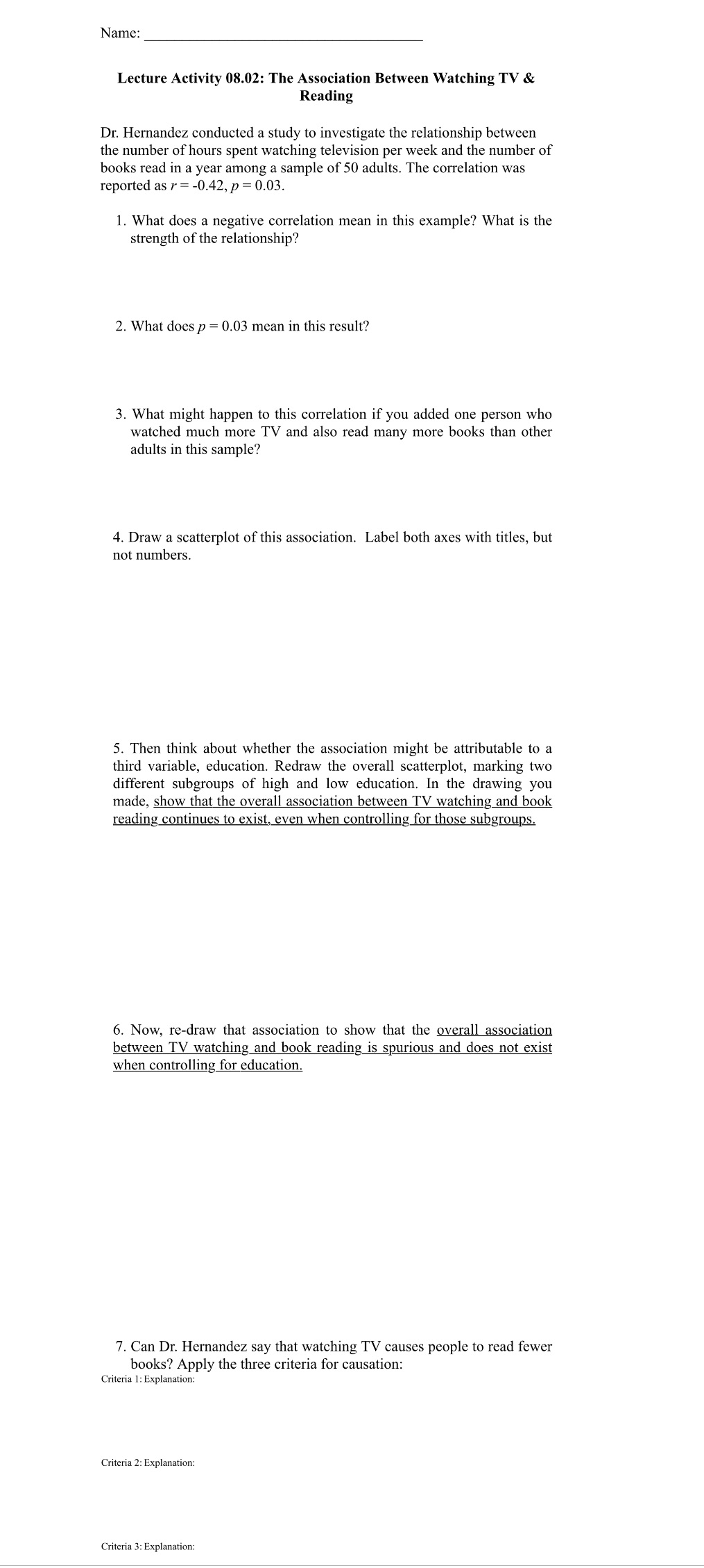 Name: Lecture Activity 08.02: The Association Between Watching TV & Reading Dr.