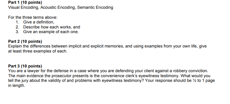 Part 1 (10 points) Visual Encoding, Acoustic Encoding, Semantic Encoding For the