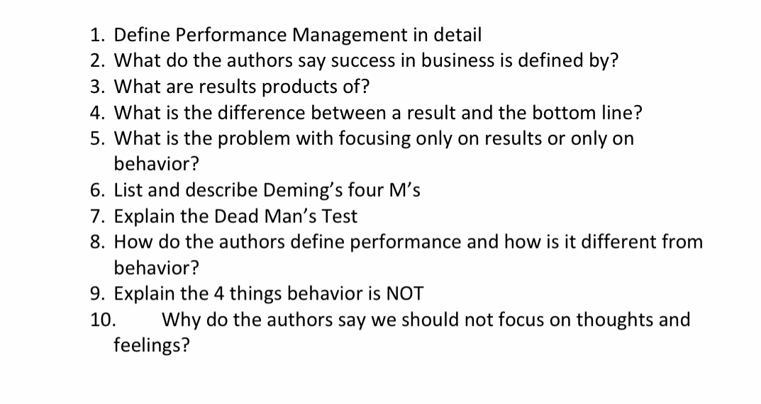 1. Define Performance Management in detail 2. What do the authors say