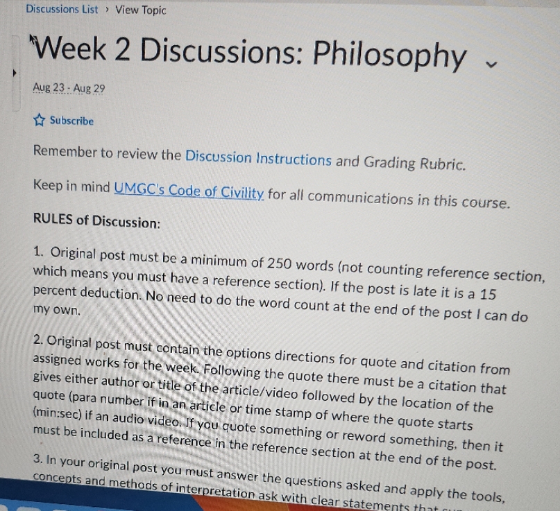 Discussions List > View Topic Week 2 Discussions: Philosophy Aug 23-Aug 29
