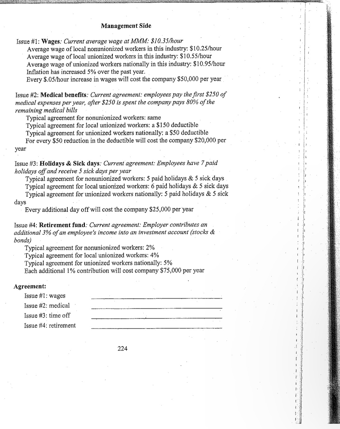 Management Side Issue #1: Wages: Current average wage at MMM: $10.35/hour Average
