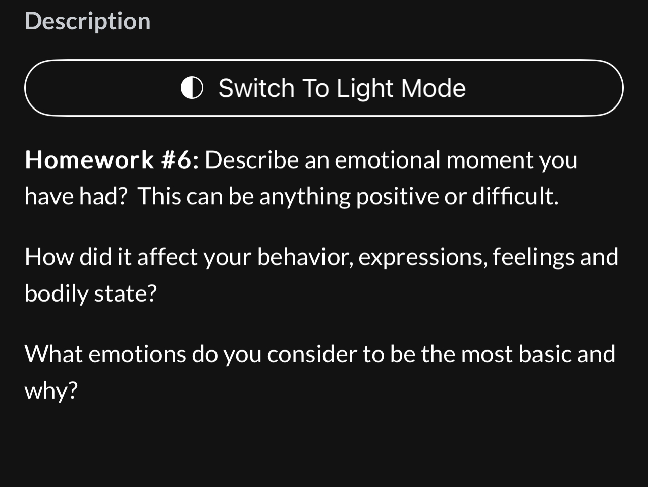 Description Switch To Light Mode Homework #6: Describe an emotional moment you
