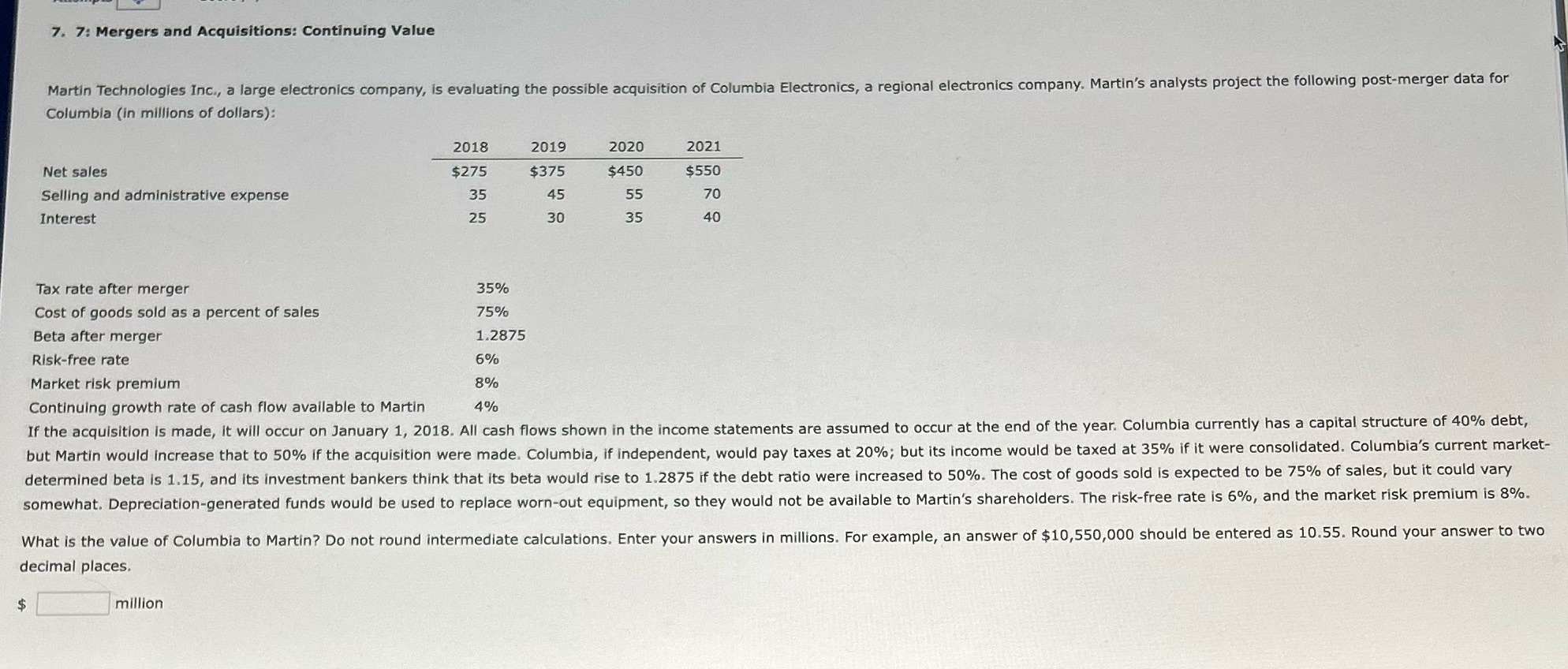 7. 7: Mergers and Acquisitions: Continuing Value Martin Technologies Inc., a large