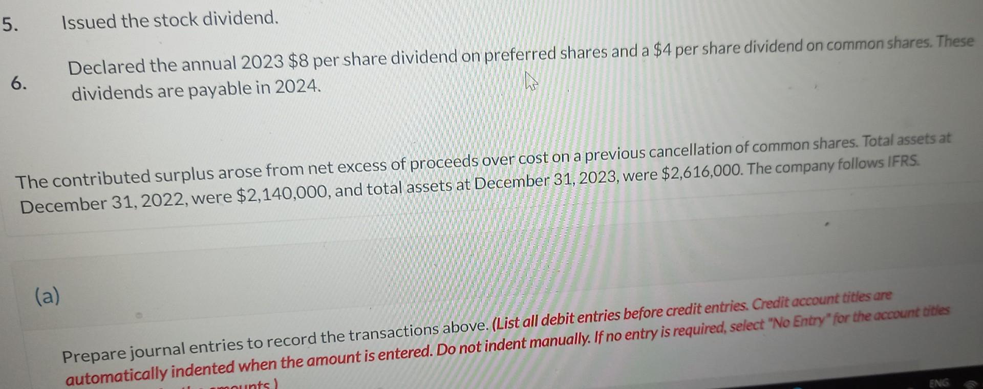 Preferred shares, $8 dividend (9,000 shares authorized, 2,000 shares issued) Common shares