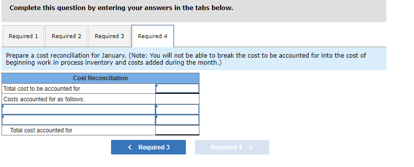 in process inventory and the costs added during January amounted to $705,310