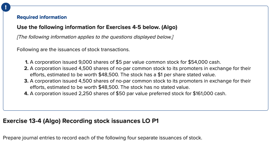 ! Required information Use the following information for Exercises 4-5 below. (Algo)