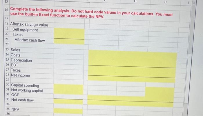 depreciated straight-line to zero over its three-year tax life. The project is