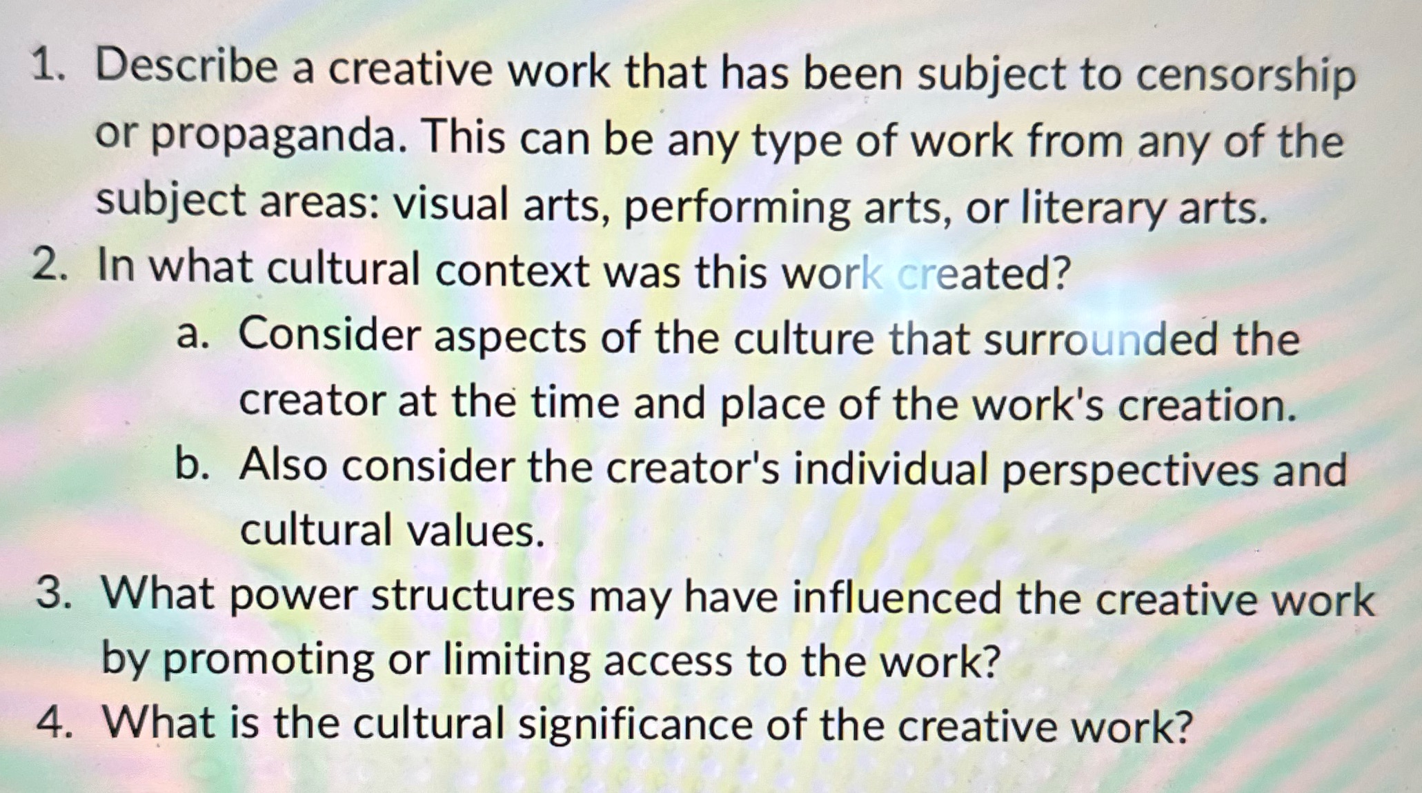 1. Describe a creative work that has been subject to censorship or