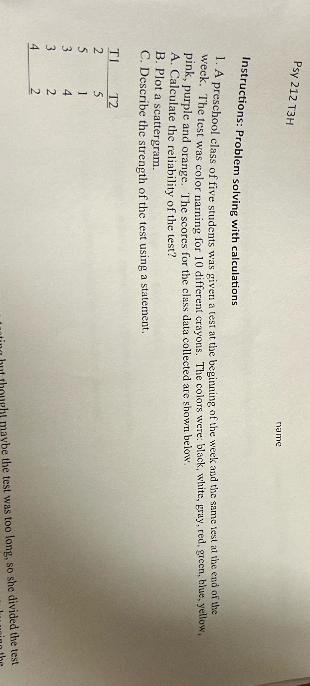 Psy 212 T3H name Instructions: Problem solving with calculations 1. A preschool