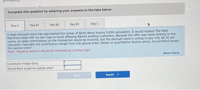 decisions LO 6-2, 6-3, 6-4 Baird Corporation makes and sells state-of-the-art electronics