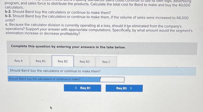 The company's chief accountant recently prepared the following income statement showing annual