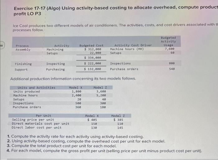 Exercise 17-17 (Algo) Using activity-based costing to allocate overhead, compute product profit