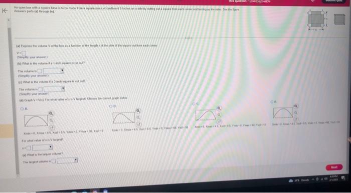 An open box with a square base is to be made on