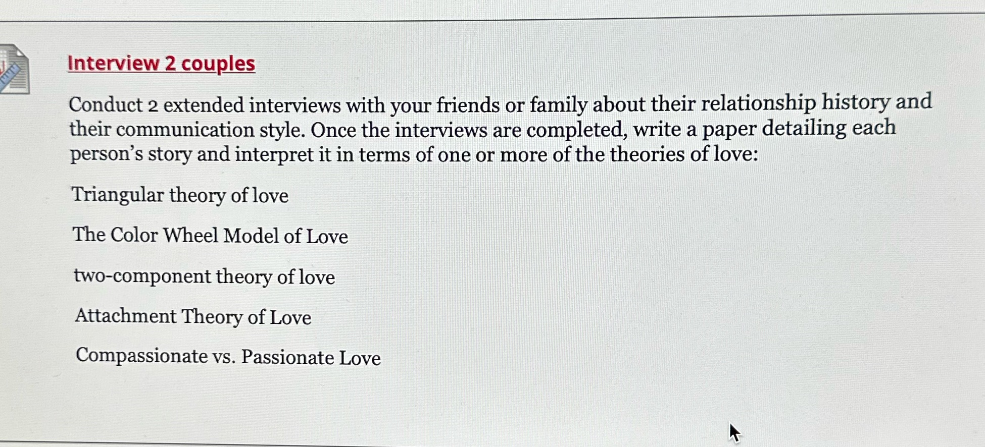 K Interview 2 couples Conduct 2 extended interviews with your friends or