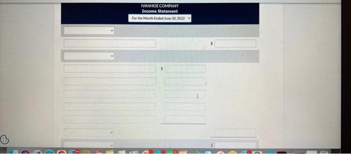 Progress On June 1, 2022, Ivanhoe Company was started with an initial
