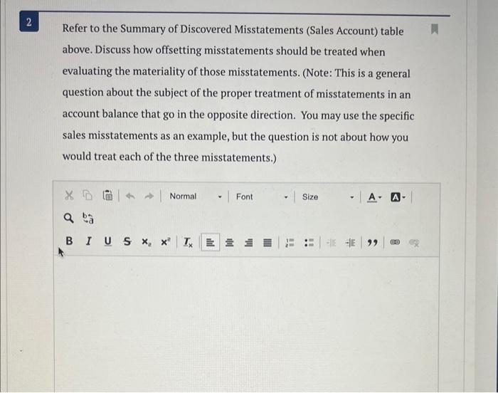 . Land: $173,338 The cash misstatement amount is based on the result