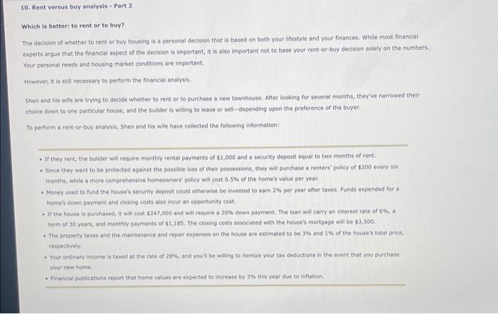 10. Rent versus buy analysis- Part 2 Which is better: to rent